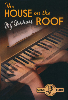 The House on the Roof by Mignon G Eberhart