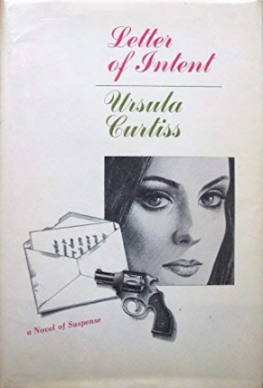 Letter of Intent by Ursula Curtiss