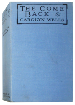 The Come Back by Carolyn Wells